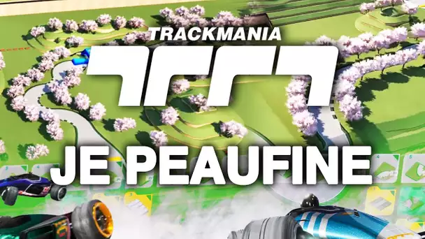 Trackmania #26 : Je peaufine