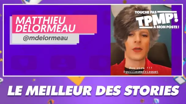 Le meilleur des stories des chroniqueurs de TPMP, épisode 16