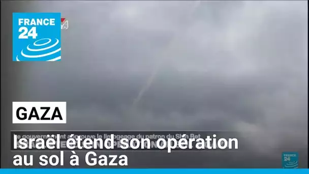 Israël étend son opération au sol à Gaza, le président israélien se dit "troublé"