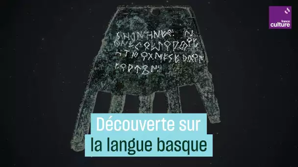 La main d'Irulegi, découverte capitale pour la langue basque