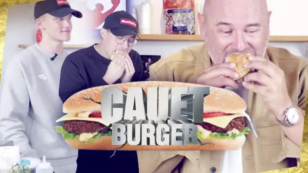 ON A REFAIT LE “CAUET BURGER”