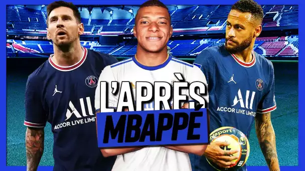 ❌ Comment le PSG peut préparer l’après Mbappé ? (ça va être compliqué)