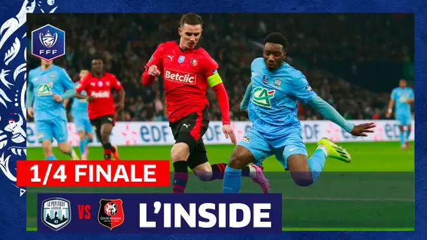 L'inside du 1/4 de finale de Coupe de France Le Puy vs Rennes