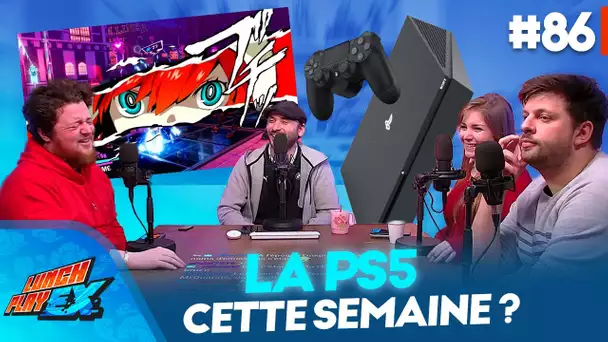 Le Talk : La PS5 à la fin de la semaine ? on y croit ? | Lunch Play EX #86