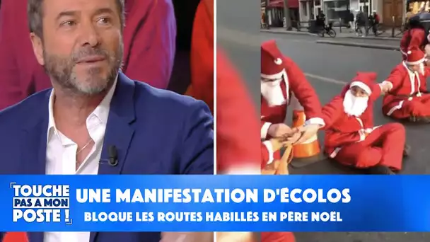 Une manifestation d'écolos bloque les routes habillés en père Noël !