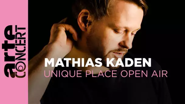 Mathias Kaden - Unique Place Open Air 2023 - ARTE Concert