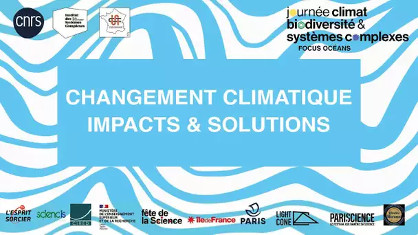 Changement climatique : impact et solutions