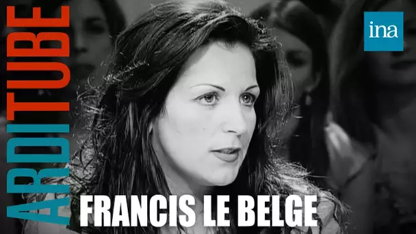 Le parrain Francis le Belge raconté par sa fille chez Thierry Ardisson | INA Arditube
