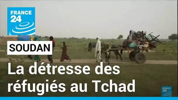 Soudan : la détresse des réfugiés dans les campements du Tchad • FRANCE 24