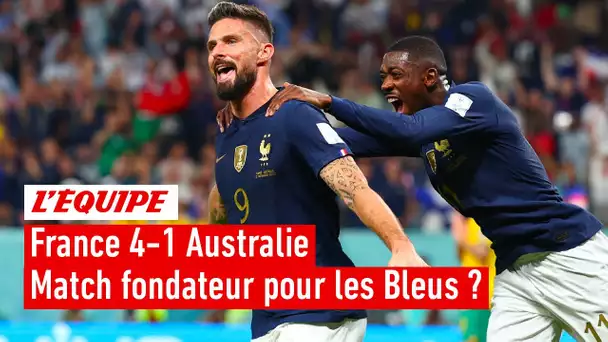 France 4-1 Australie : Un match fondateur pour les Bleus ?