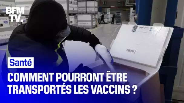 Comment pourront être transportés les vaccins ?