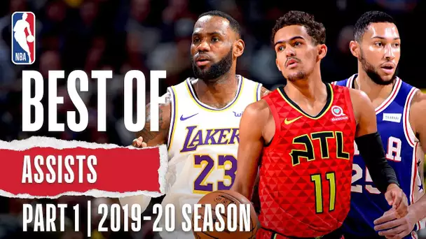 Best of Assists | Part 1 | 2019-20 NBA Season