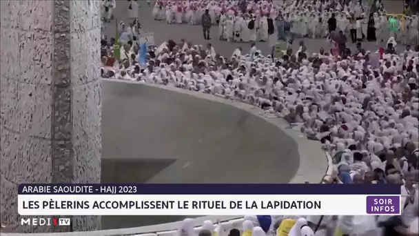 Hajj 2023 : les pèlerins accomplissent le rituel de la lapidation