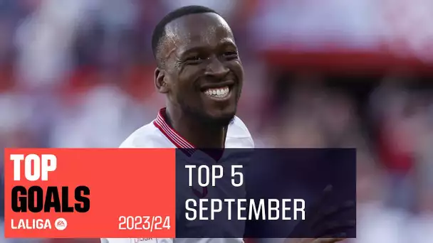 TOP Goles Septiembre LALIGA EA Sports 2023/2024