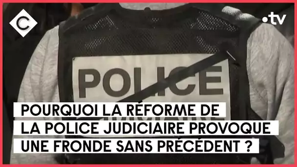 La réforme qui provoque une fronde inédite de la PJ - L’édito de Patrick Cohen - C à vous-13/10/2022