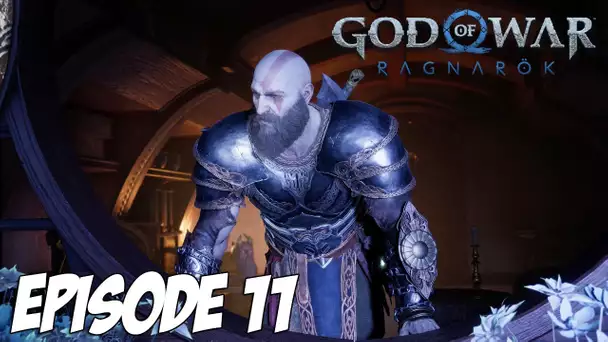 GOD OF WAR RAGNARÖK : UN ANCIEN AMI | Episode 11