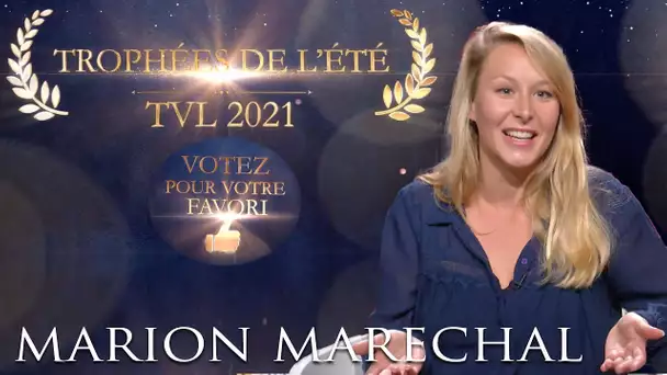 Les trophées de l'été 2021 : Marion Maréchal