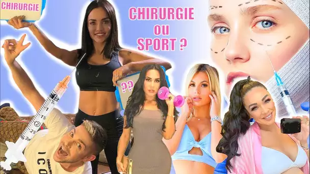 CHIRURGIE ou SPORT ? Les secrets bien gardés des stars de la Télé-Réalité ? (Feat: Aurélie Preston)