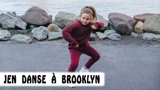 JEN DANSE À BROOKLYN !