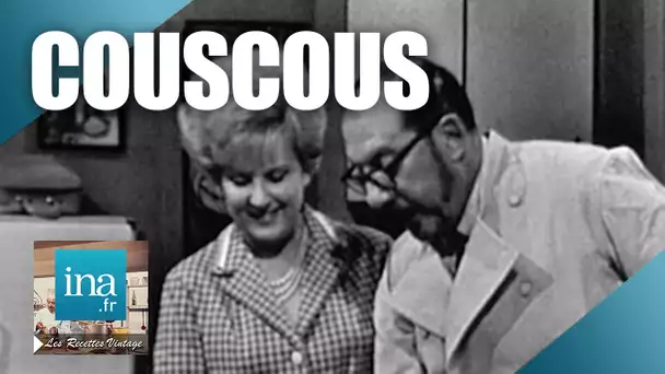 Le couscous de Raymond Oliver | Archive INA