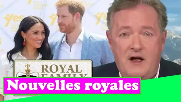 Famille royale EN DIRECT: Piers Morgan dit à Meghan et Harry d'arrêter de pleurnicher et d'abandonne