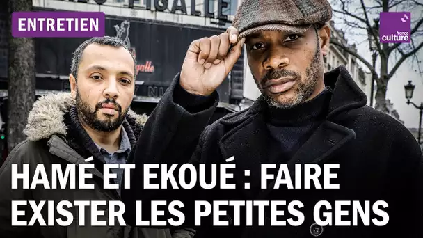 Hamé et Ekoué, réalisateurs de "Rue des Dames" : "On filme les personnes dont le nom est personne"