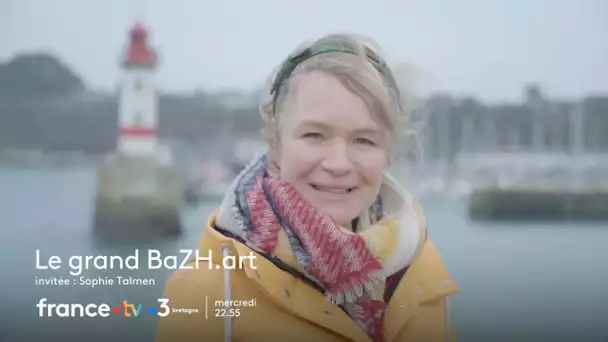 [Bande annonce] Le Grand BaZH.art de Sophie Tal Men