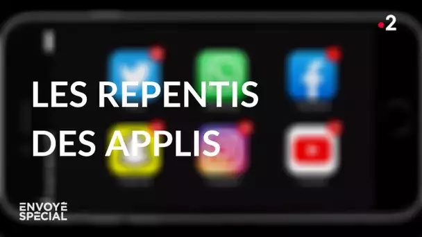 Envoyé spécial. Les repentis des applis - Jeudi 10 septembre 2020 (France 2)