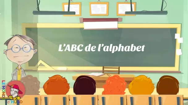 Le Monde d'Hugo - L'ABC de l'alphabet