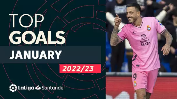 TOP GOLES Enero LaLiga Santander 2022/2023