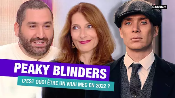 Les impasses de la masculinité toxique avec Peaky Blinders - CANAL+