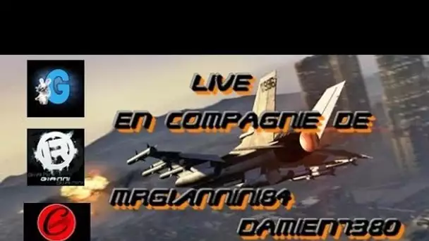 Live GTA 5 en compagnie de MrGiannini85