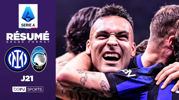 Résumé : LAUTARO marque encore, l’Inter Milan pulvérise l’Atalanta et file vers le titre !