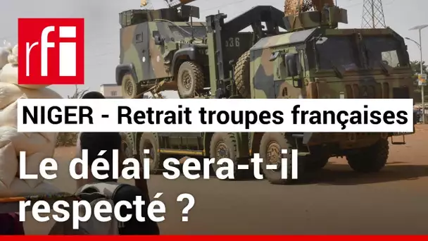 Niger : le retrait des troupes françaises progresse • RFI