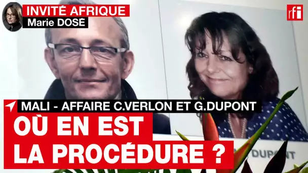 G.Dupont et C.Verlon : « Deux priorités s'affrontent : celle de la justice et celle de l'armée »•RFI