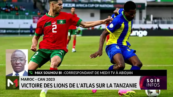 CAN 2023: Victoire des Lions de l’Atlas sur la Tanzanie, le point avec Max Souhou Bi