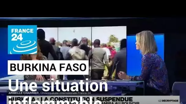 Coup d'Etat au Burkina : une situation "hautement inflammable" • FRANCE 24