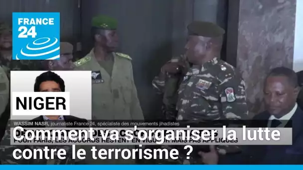 Sécurité au Niger : comment va s'organiser la lutte contre le terrorisme ? • FRANCE 24