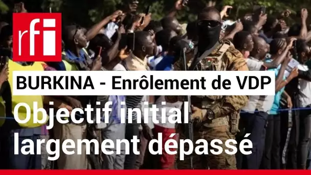 Burkina : le recrutement de volontaires face au terrorisme dépasse largement les objectifs fixés