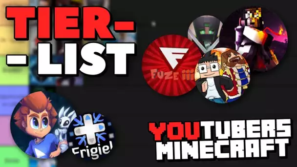 Tier list des Youtubers Minecraft !