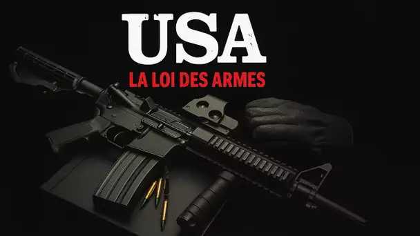 USA, la loi des armes