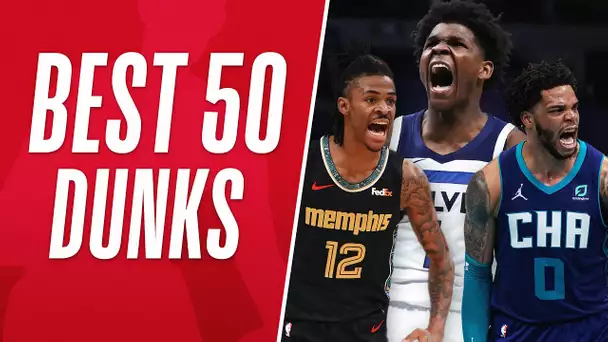 The BEST 50 DUNKS Of The Season 😱