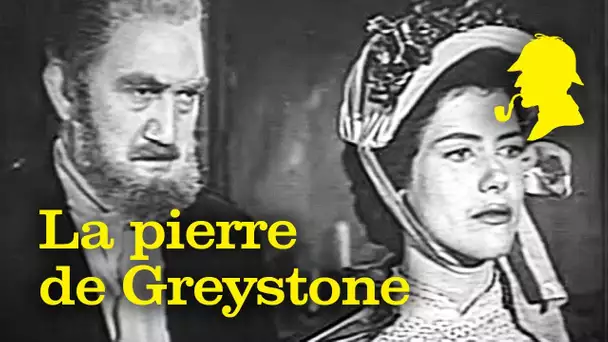 Sherlock Holmes - La pierre de Greystone