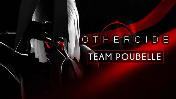 Othercide #3 : Team Poubelle