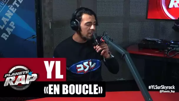 [Exclu] YL "En boucle" #PlanèteRap