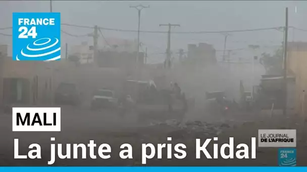 Mali : la junte a pris Kidal, bastion de la rébellion touareg • FRANCE 24