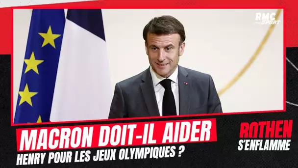 Paris 2024 : Macron doit-il aider Henry pour convaincre les clubs de libérer les joueurs ?