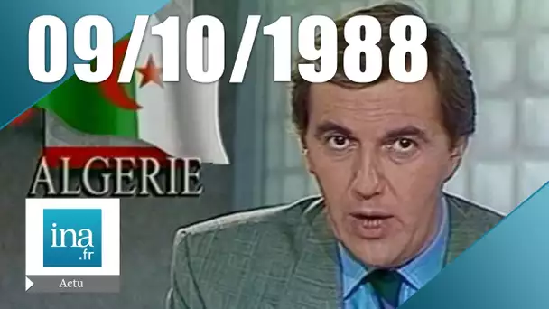 20h Antenne 2 du 9 octobre 1988 - Émeutes en Algérie | Archive INA