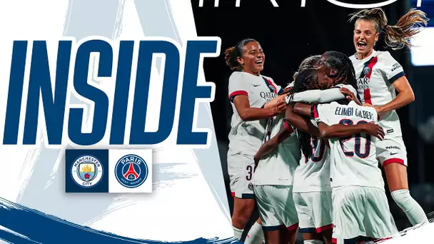 📺 INSIDE - VICTOIRE FACE À MANCHESTER CITY ! (0-1) 🏆