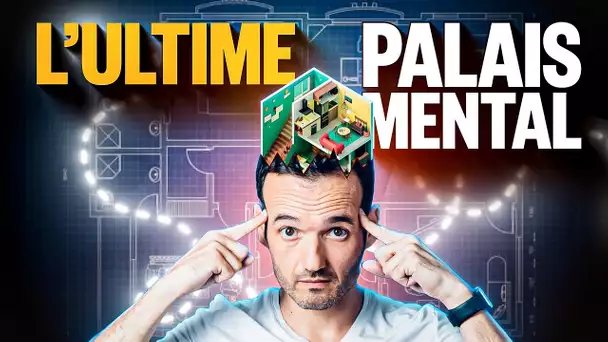 Le PALAIS MENTAL, la meilleure technique pour utiliser sa Mémoire (Masterclass complète)